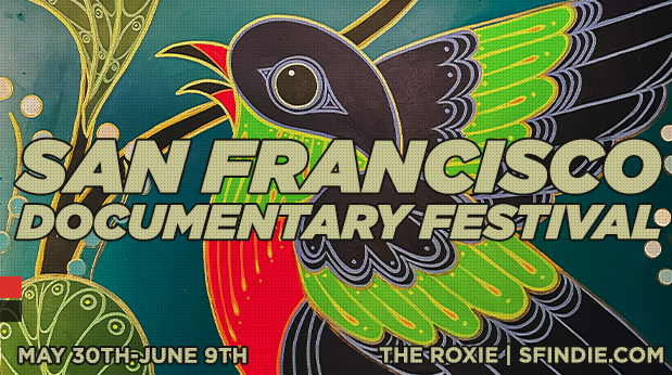 Special Coverage: The 2024 San Francisco Documentary Festival, Part 1